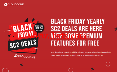 #Cyber Monday#CloudCone：补货SC2 vps，闪购活动，各种低价套餐，黑五特价套餐年付$9.99起-博悦天下